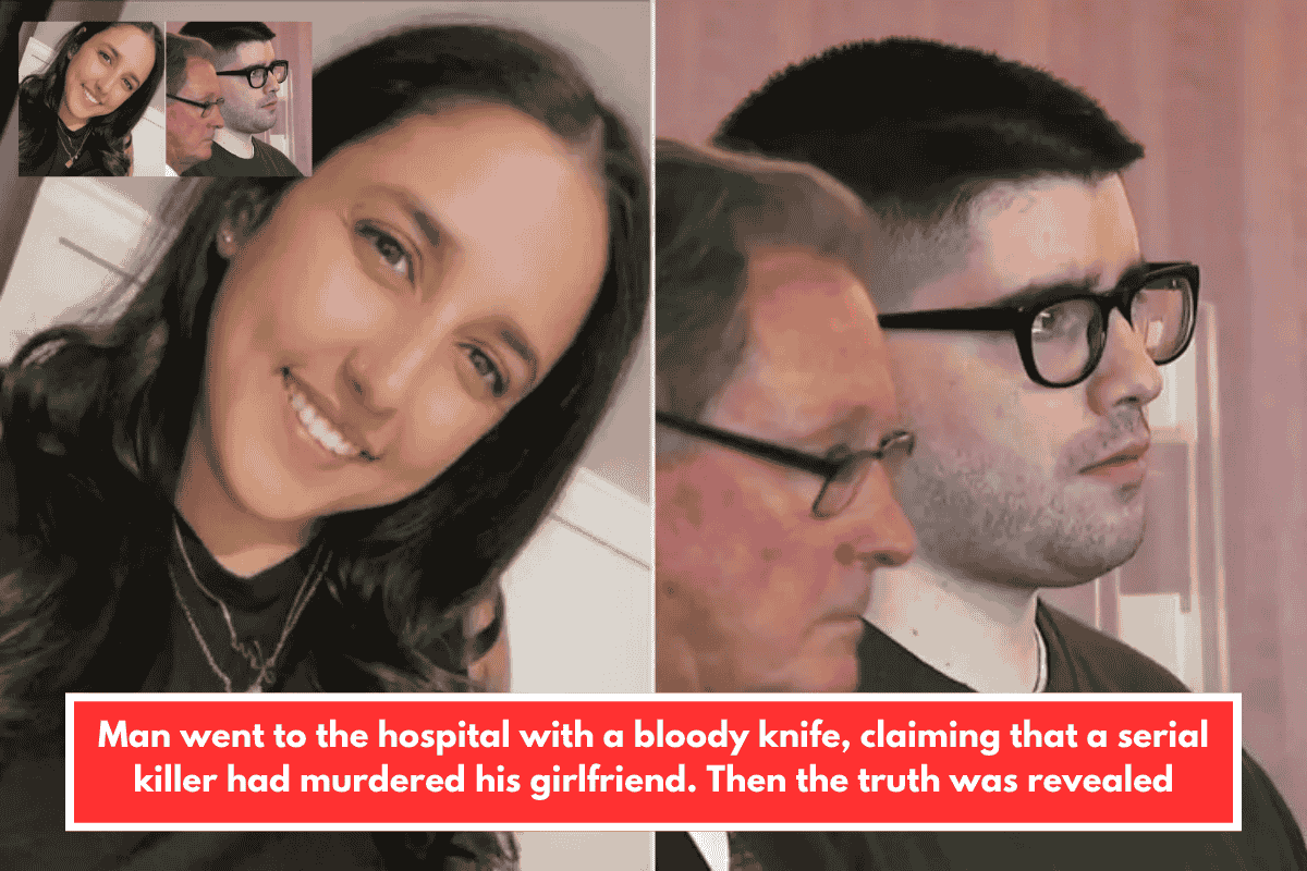 Man went to the hospital with a bloody knife, claiming that a serial killer had murdered his girlfriend. Then the truth was revealed