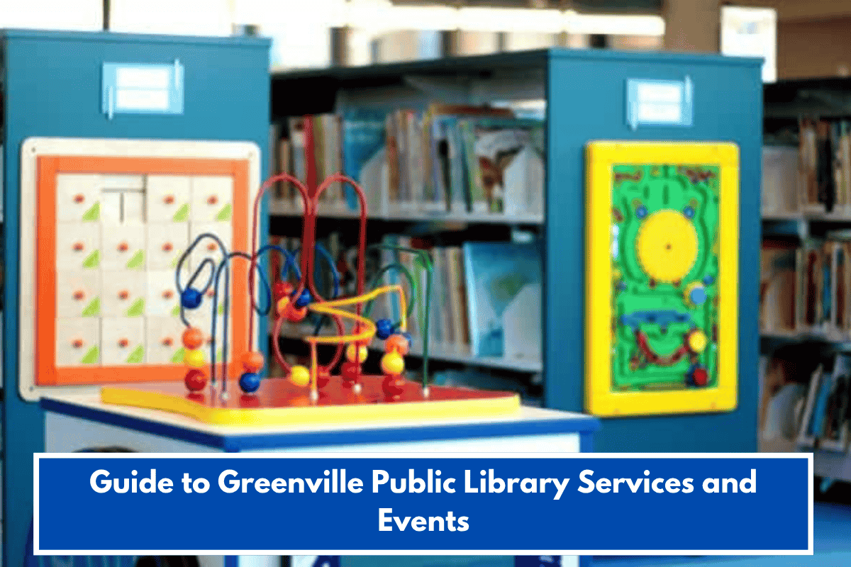 Guide to Greenville Public Library Services and Events