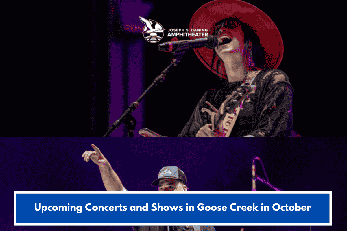 Upcoming Concerts and Shows in Goose Creek in October