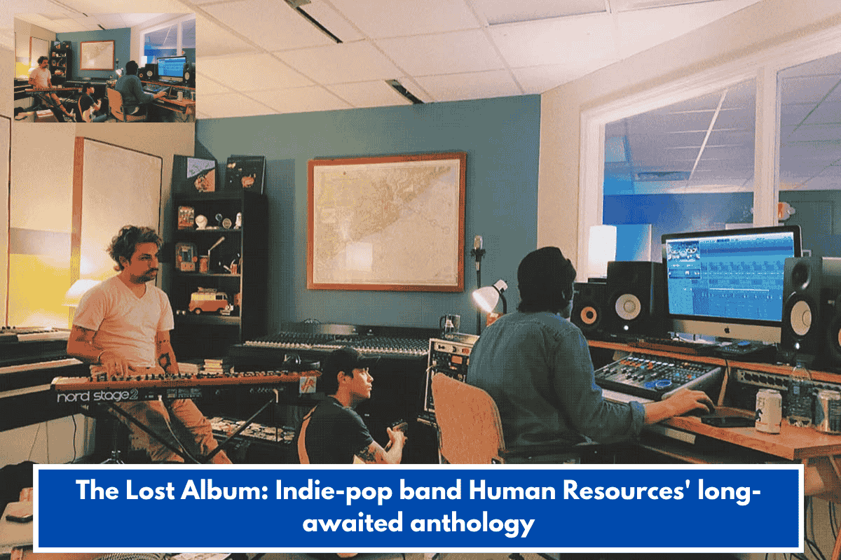 The Lost Album: Indie-pop band Human Resources' long-awaited anthology