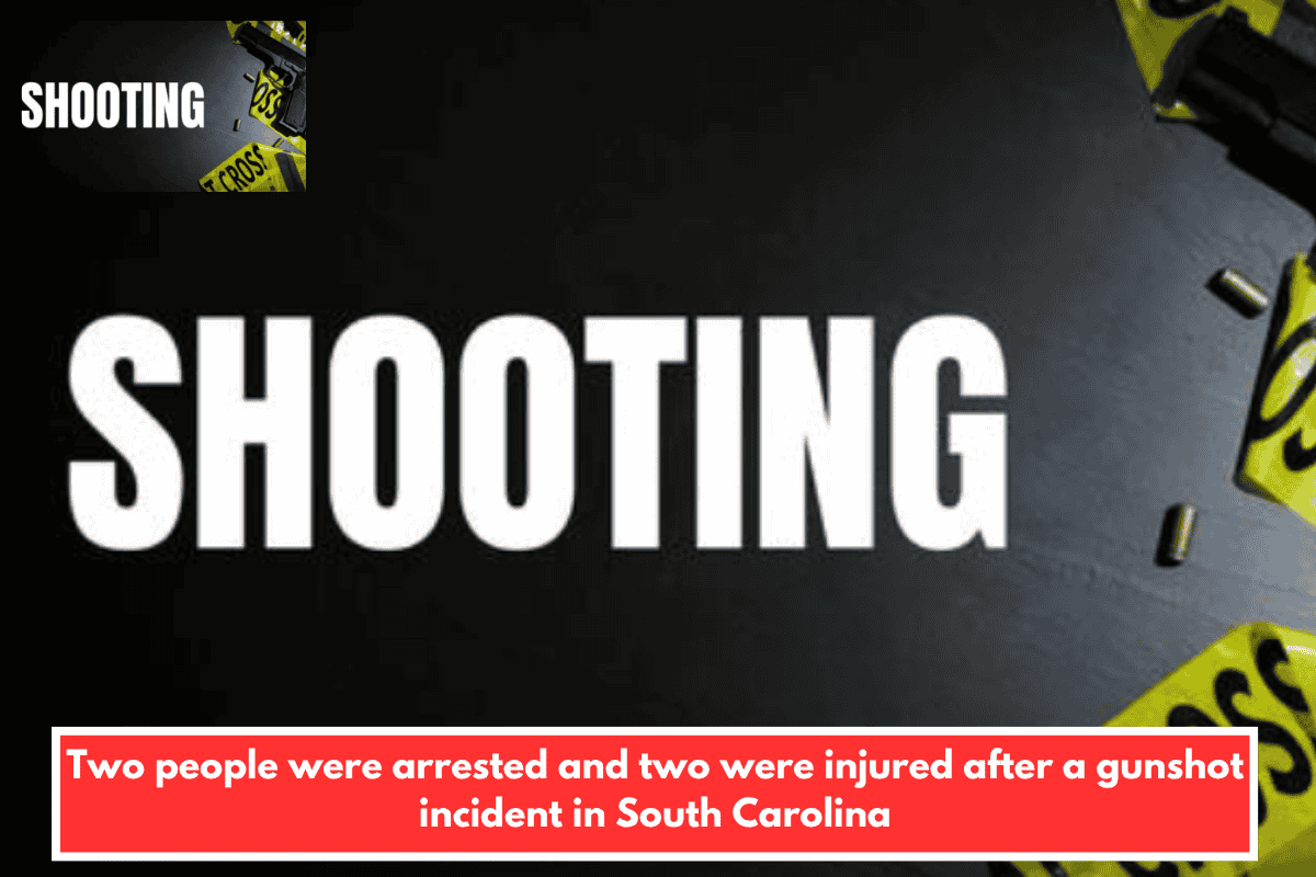 Two people were arrested and two were injured after a gunshot incident in South Carolina