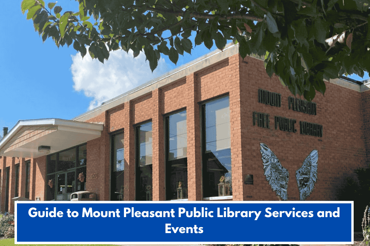 Guide to Mount Pleasant Public Library Services and Events