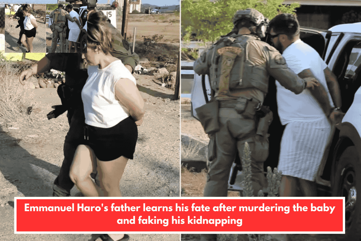 Emmanuel Haro's father learns his fate after murdering the baby and faking his kidnapping