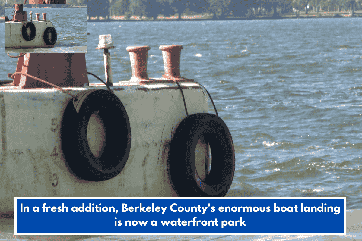 In a fresh addition, Berkeley County's enormous boat landing is now a waterfront park
