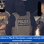 ICE operations in North Charleston create racial profiling and community concerns
