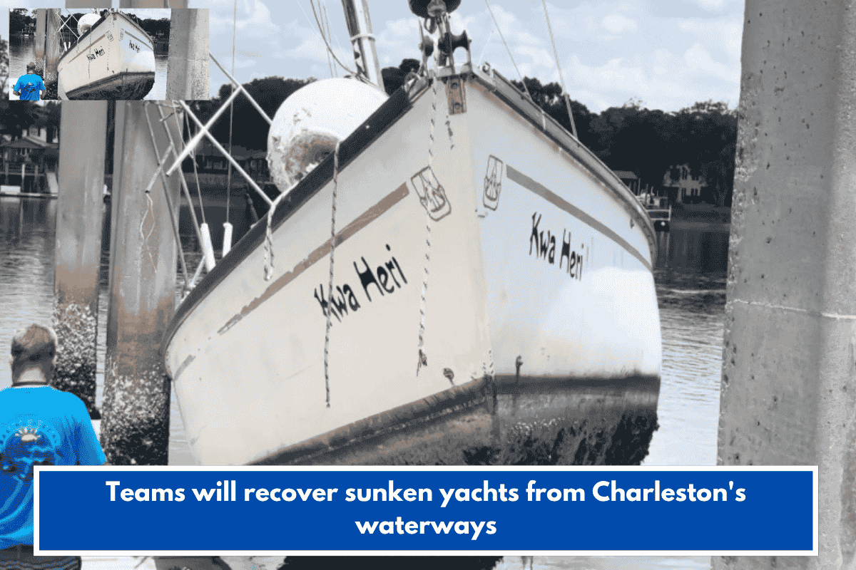 Teams will recover sunken yachts from Charleston's waterways