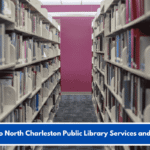 Guide to North Charleston Public Library Services and Events
