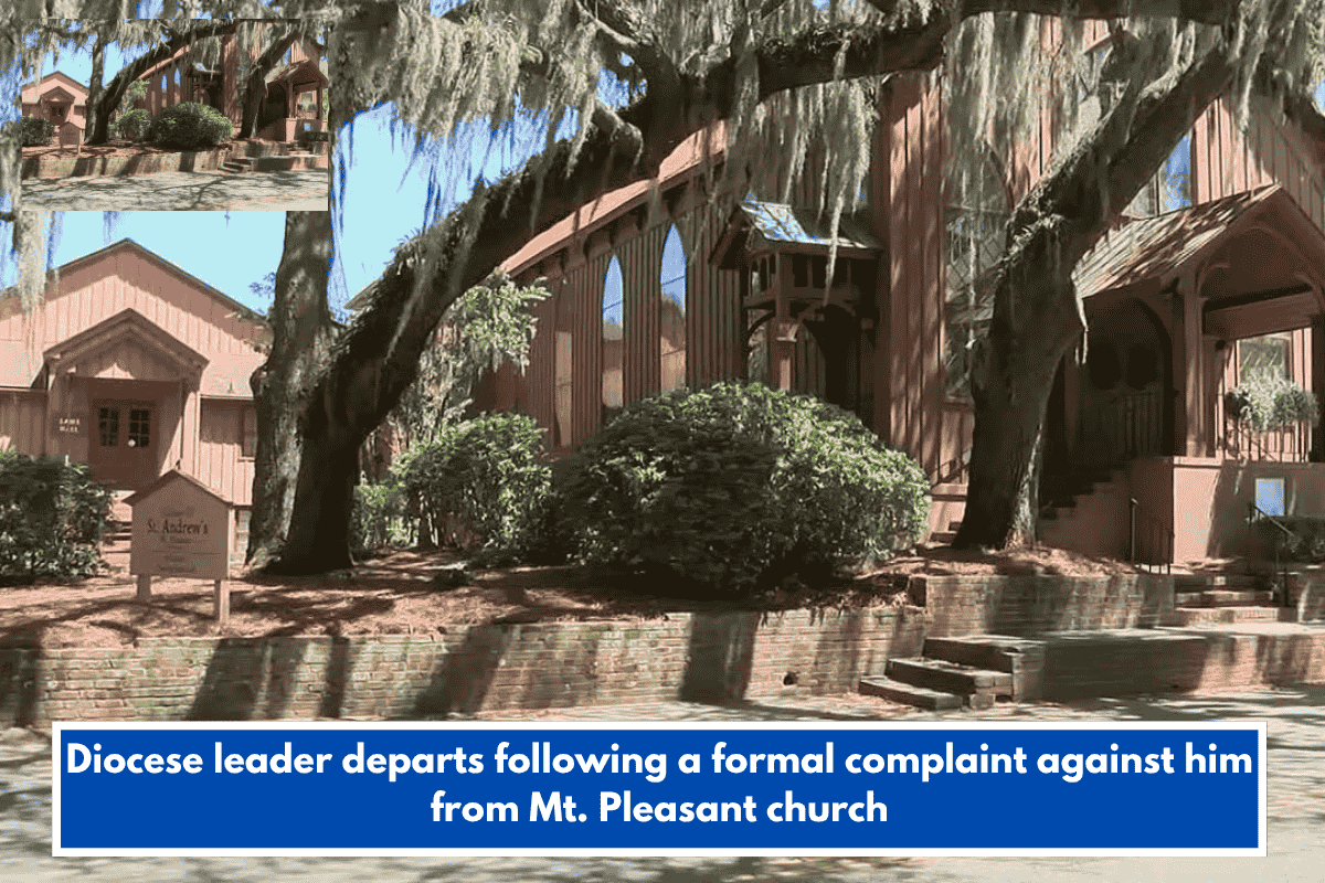 Diocese leader departs following a formal complaint against him from Mt. Pleasant church