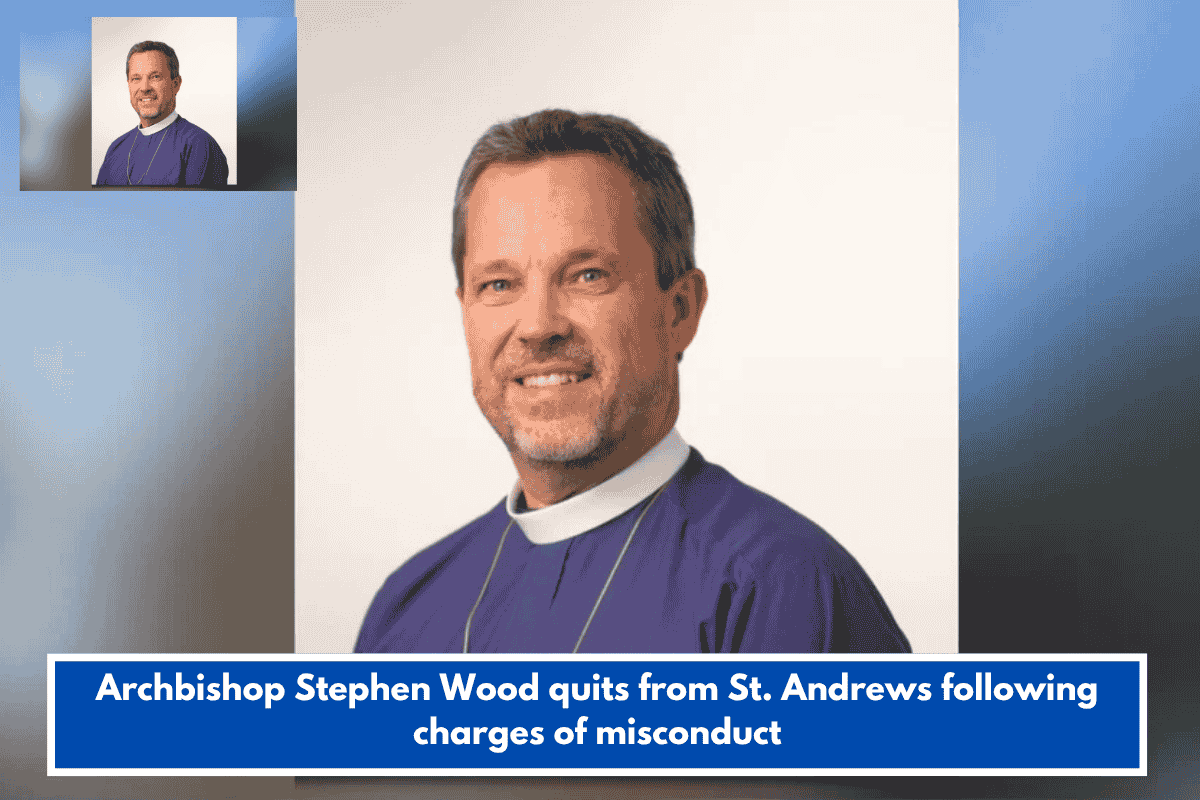 Archbishop Stephen Wood quits from St. Andrews following charges of misconduct