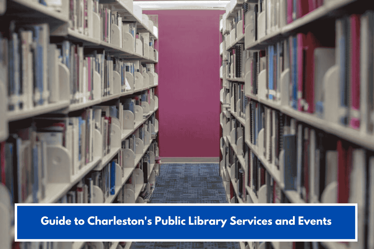 Guide to Charleston's Public Library Services and Events