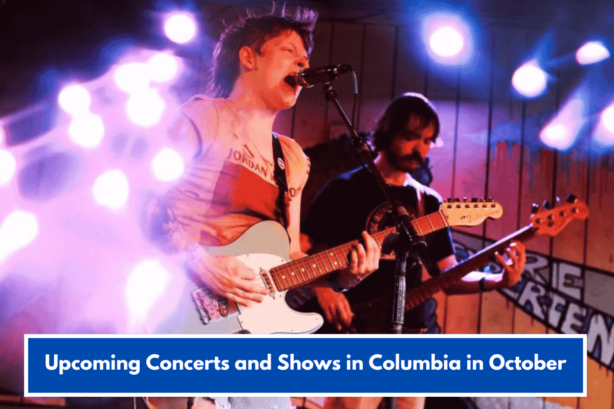 Upcoming Concerts and Shows in Columbia in October