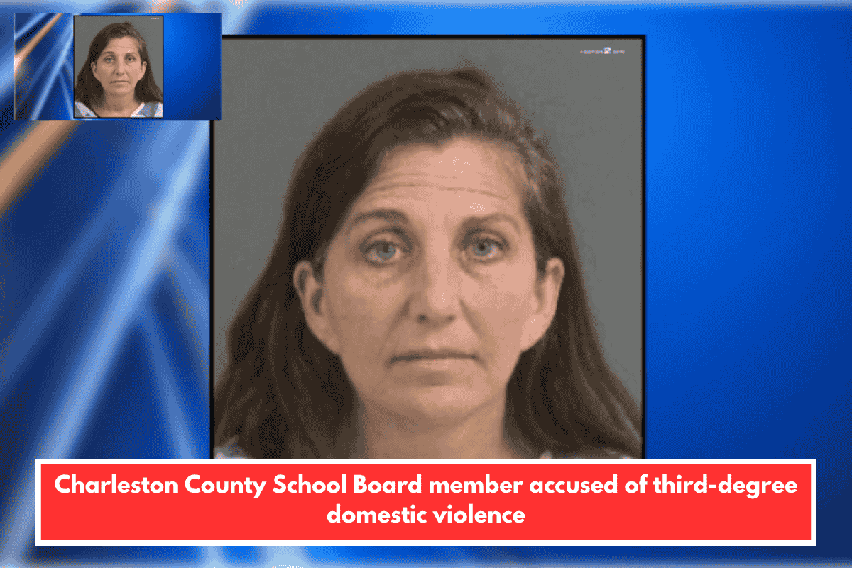 Charleston County School Board member accused of third-degree domestic violence