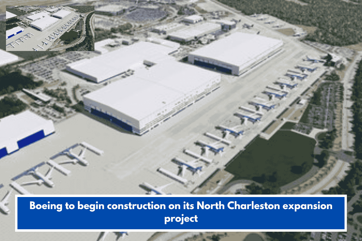 Boeing to begin construction on its North Charleston expansion project