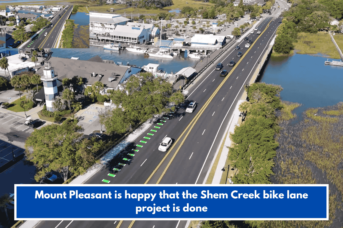 Mount Pleasant is happy that the Shem Creek bike lane project is done