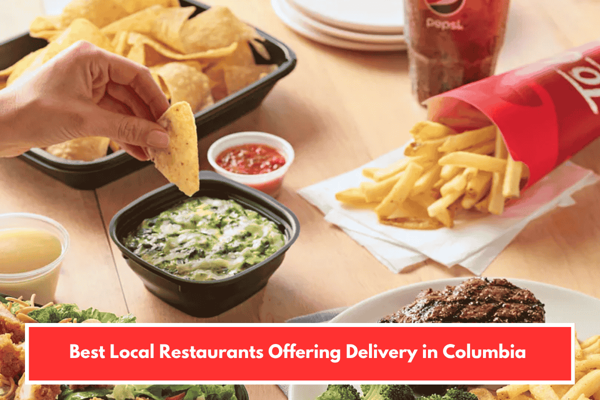 Best Local Restaurants Offering Delivery in Columbia