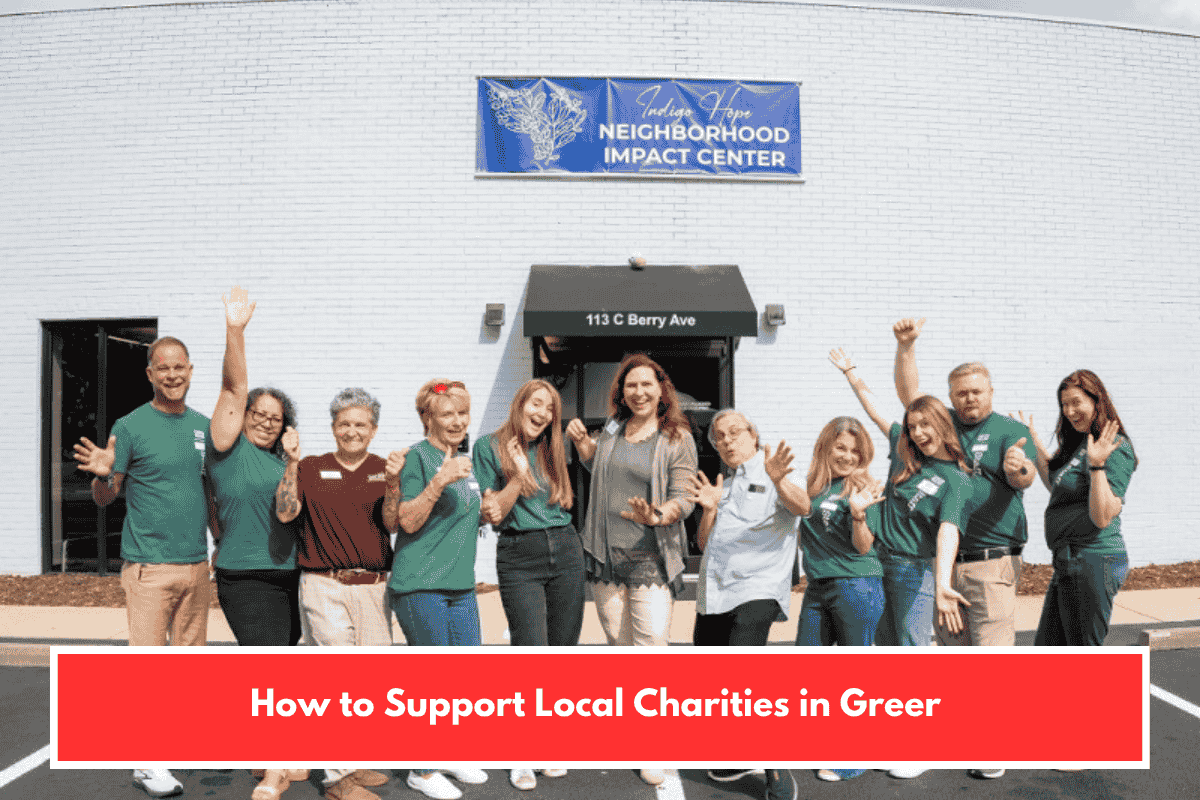 How to Support Local Charities in Greer