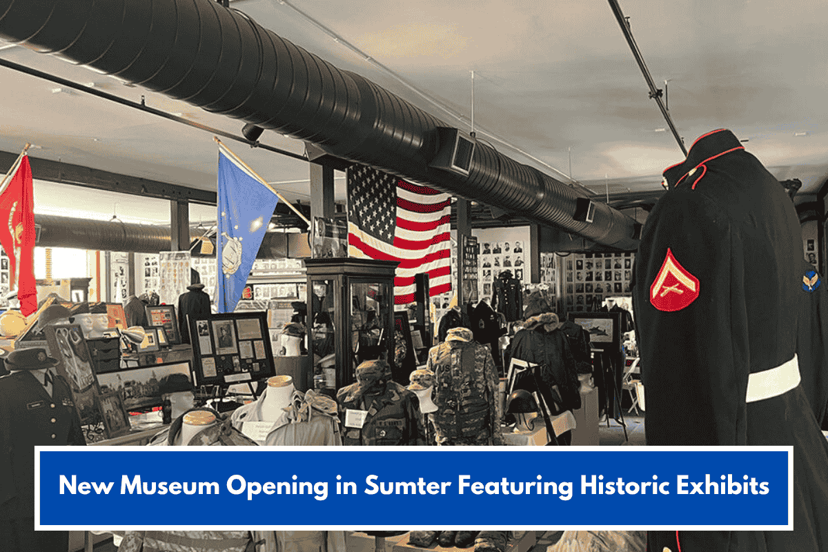 New Museum Opening in Sumter Featuring Historic Exhibits