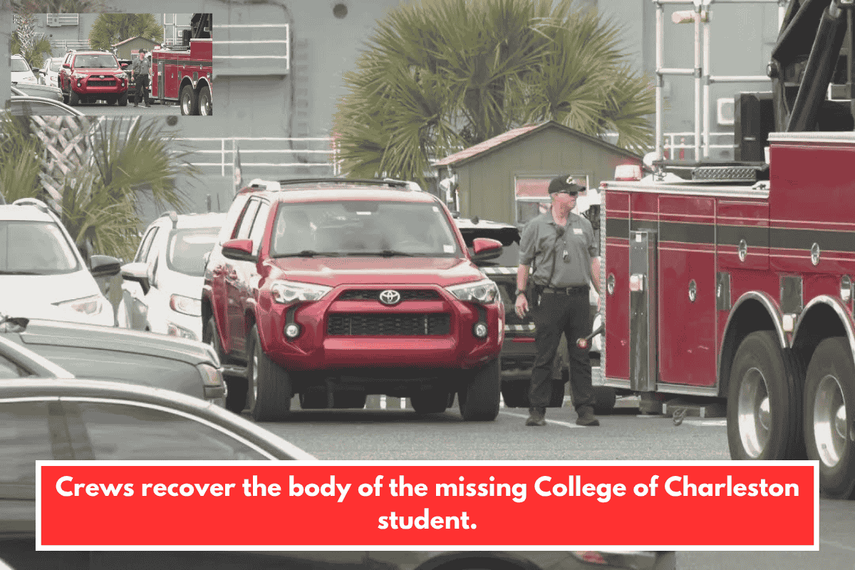 Crews recover the body of the missing College of Charleston student.