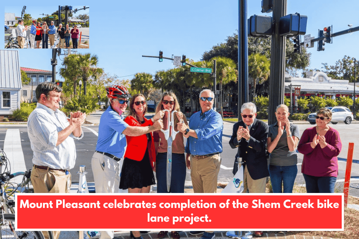 Mount Pleasant celebrates completion of the Shem Creek bike lane project.