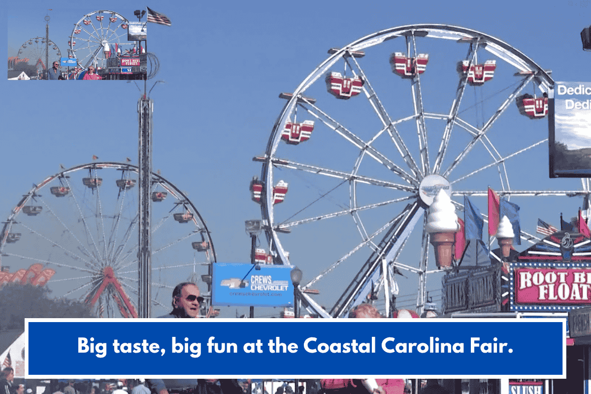 Big taste, big fun at the Coastal Carolina Fair.