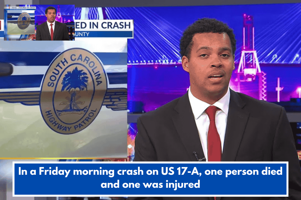 In a Friday morning crash on US 17-A, one person died and one was injured