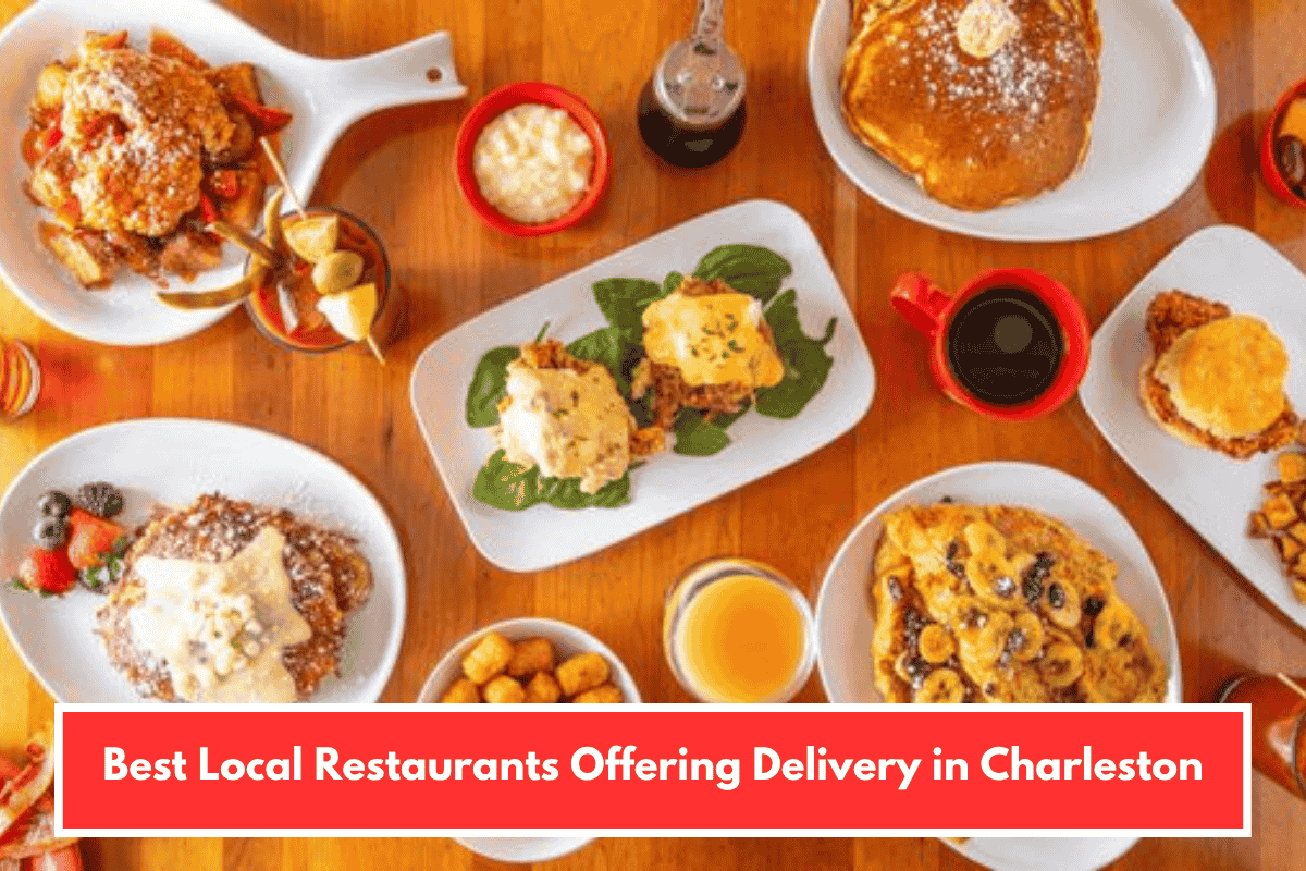 Best Local Restaurants Offering Delivery in Charleston