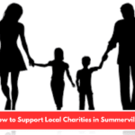 How to Support Local Charities in Summerville