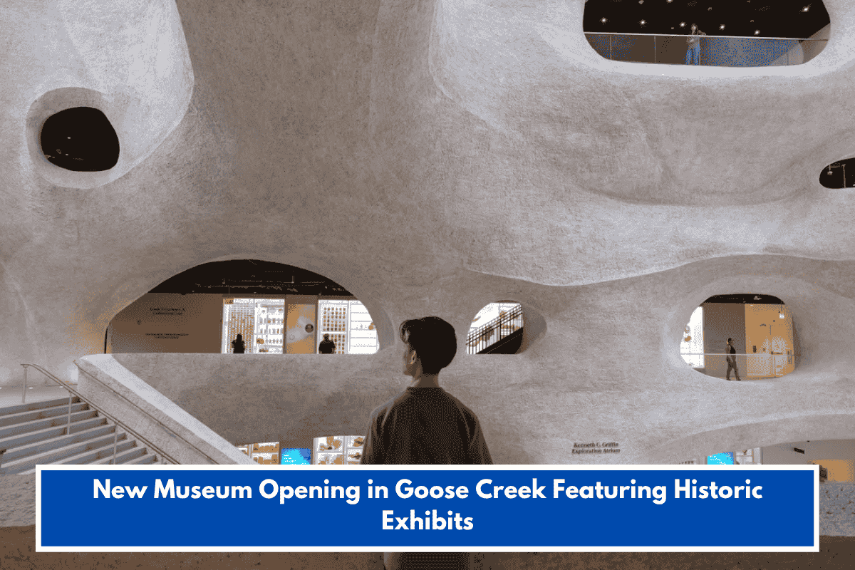 New Museum Opening in Goose Creek Featuring Historic Exhibits