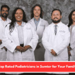 Top Rated Pediatricians in Sumter for Your Family