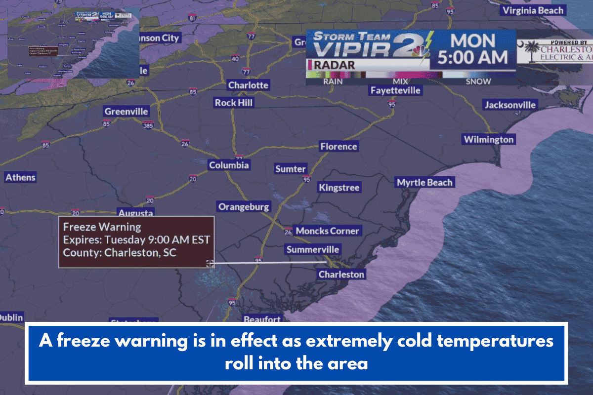 A freeze warning is in effect as extremely cold temperatures roll into the area