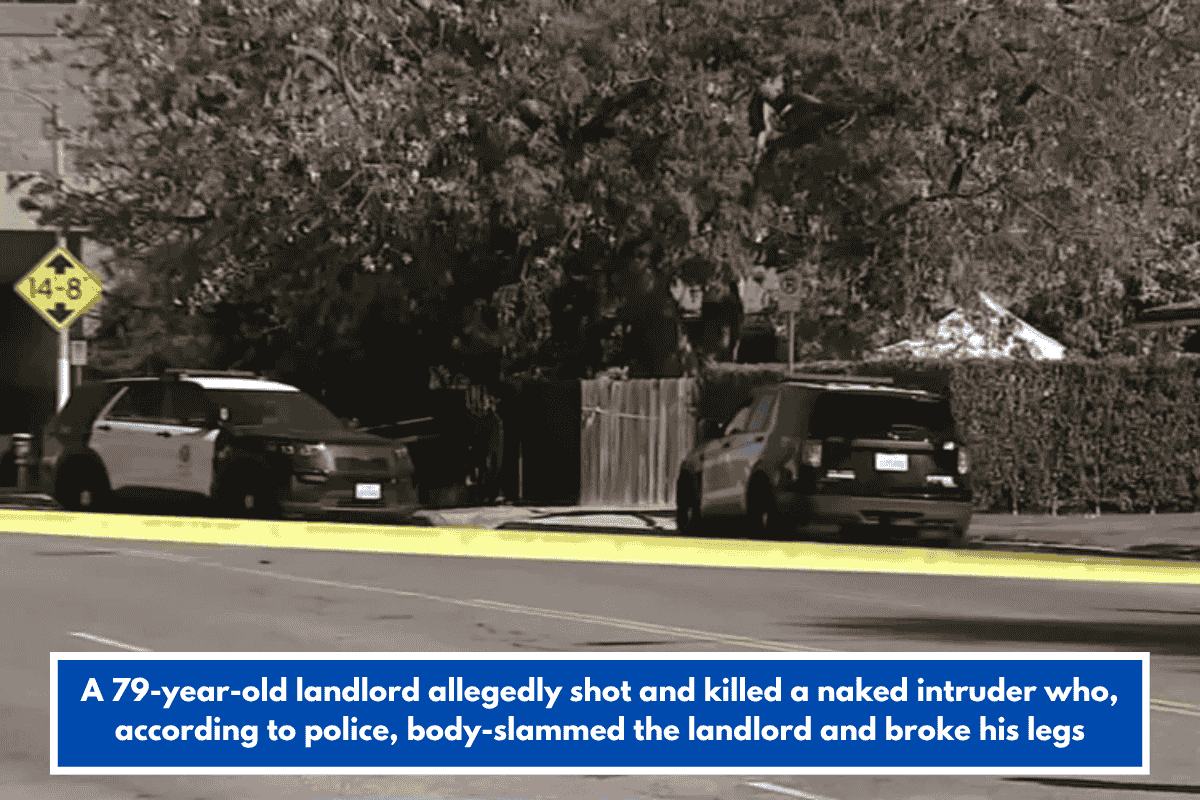 A 79-year-old landlord allegedly shot and killed a naked intruder who, according to police, body-slammed the landlord and broke his legs