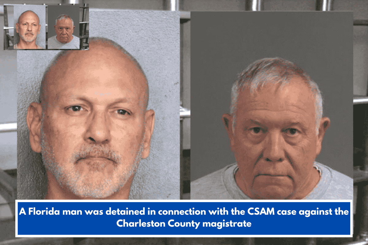 A Florida man was detained in connection with the CSAM case against the Charleston County magistrate
