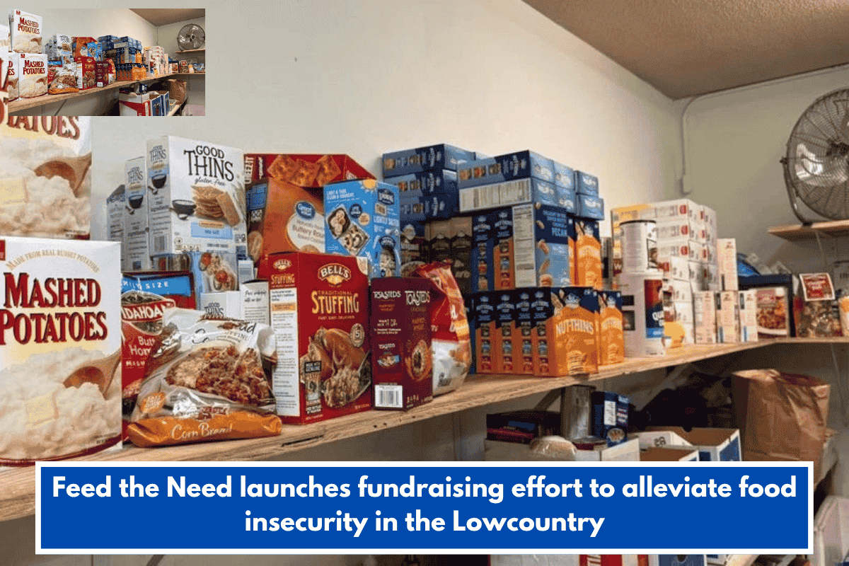 Feed the Need launches fundraising effort to alleviate food insecurity in the Lowcountry