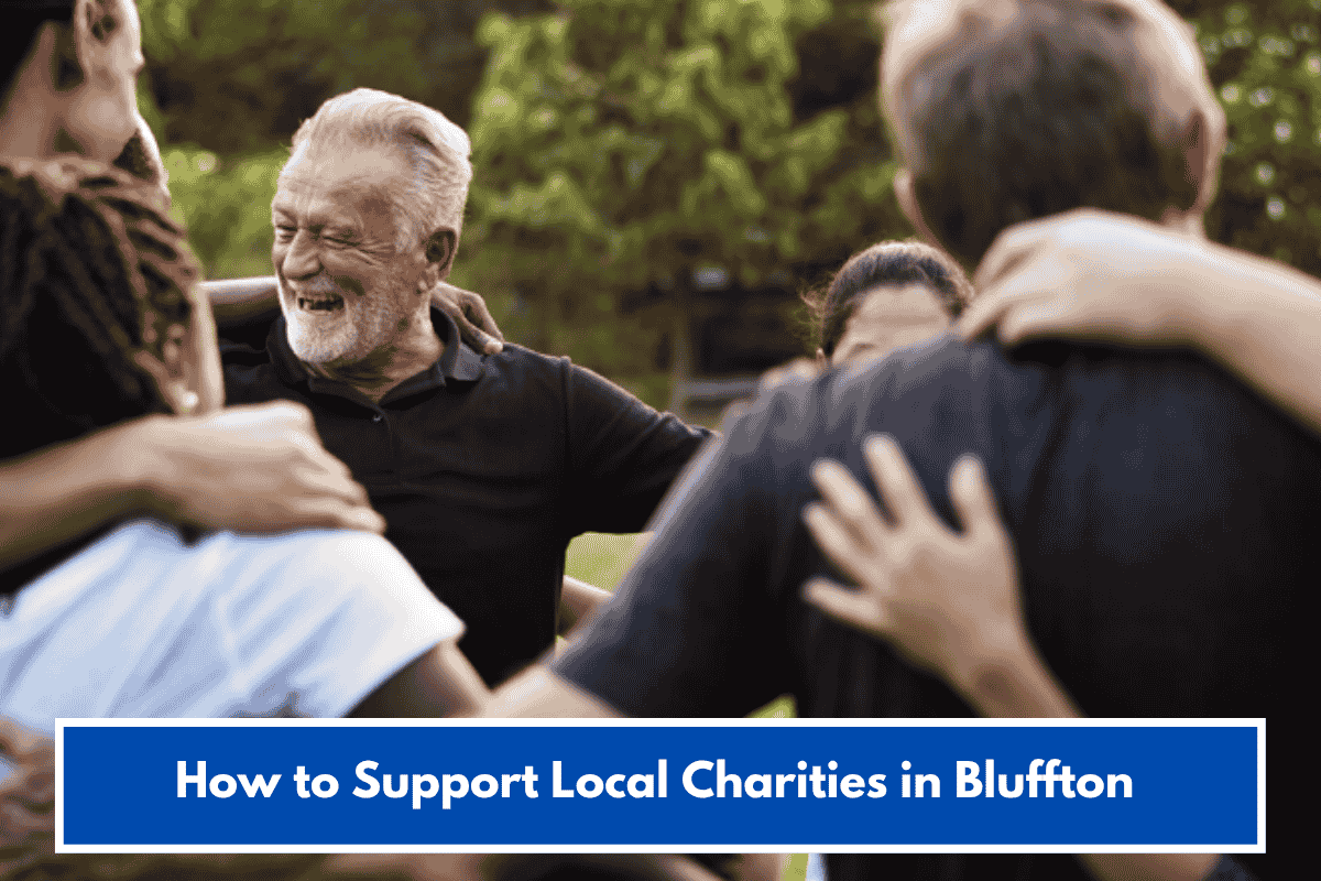How to Support Local Charities in Bluffton