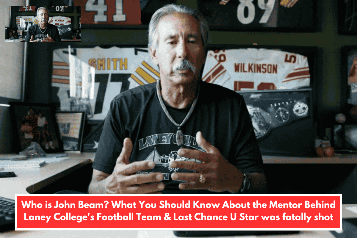 Who is John Beam? What You Should Know About the Mentor Behind Laney College's Football Team & Last Chance U Star was fatally shot