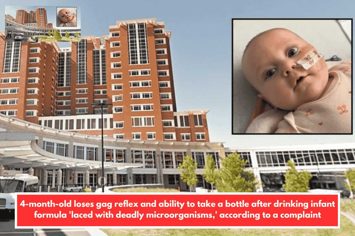 4-month-old loses gag reflex and ability to take a bottle after drinking infant formula 'laced with deadly microorganisms,' according to a complaint