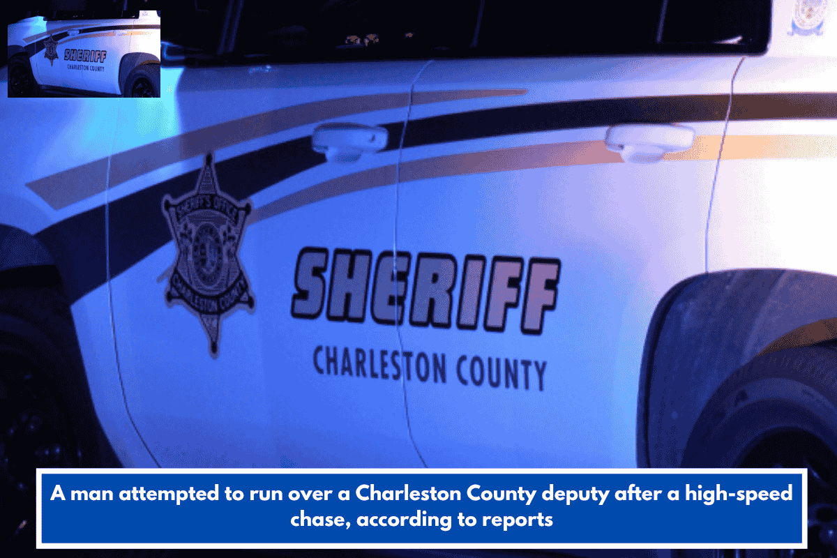 A man attempted to run over a Charleston County deputy after a high-speed chase, according to reports