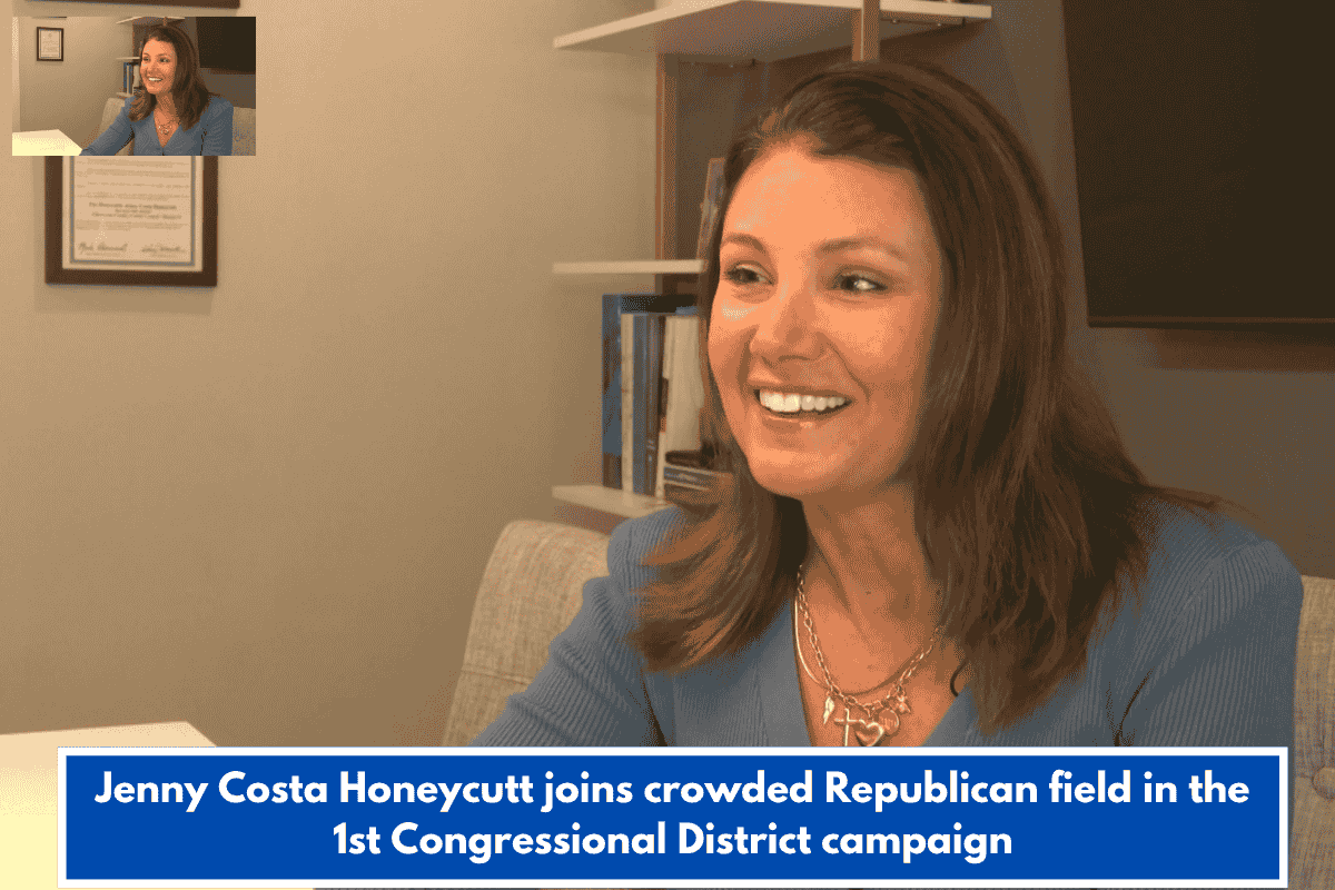 Jenny Costa Honeycutt joins crowded Republican field in the 1st Congressional District campaign