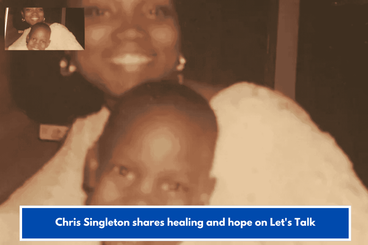 Chris Singleton shares healing and hope on Let's Talk