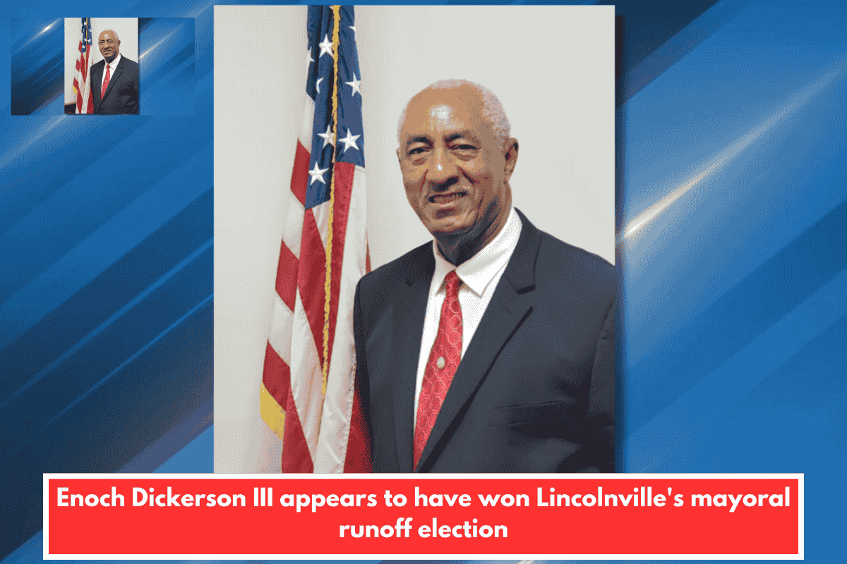 Enoch Dickerson III appears to have won Lincolnville's mayoral runoff election