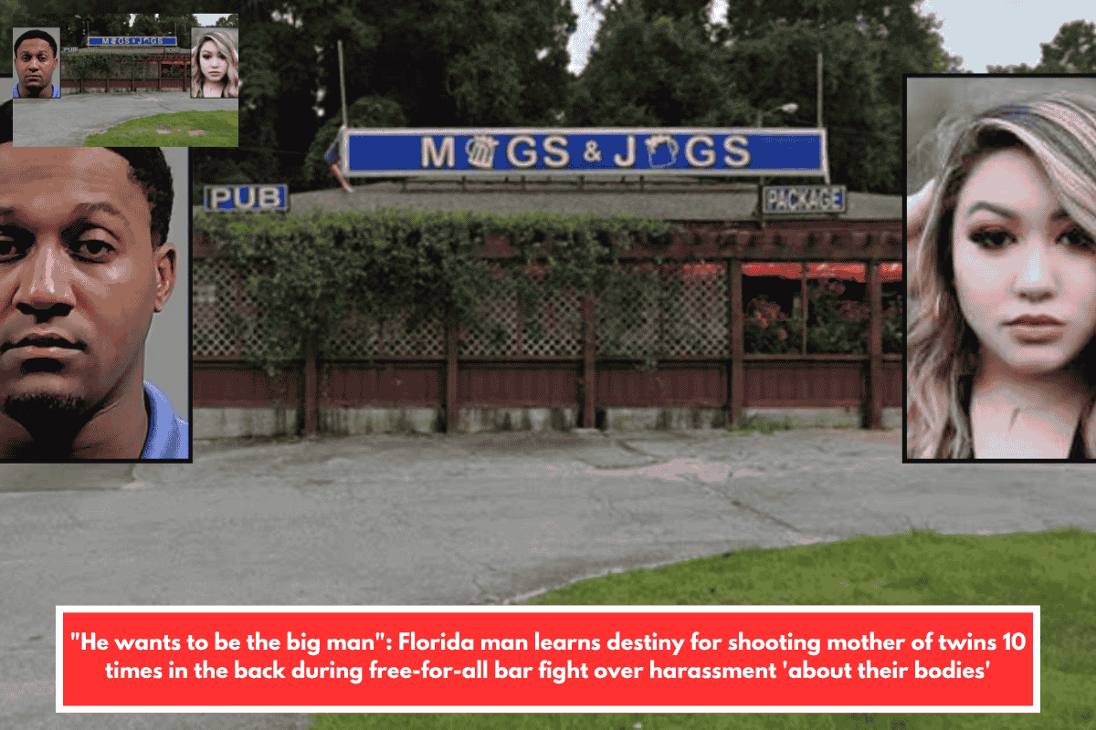 "He wants to be the big man": Florida man learns destiny for shooting mother of twins 10 times in the back during free-for-all bar fight over harassment 'about their bodies'