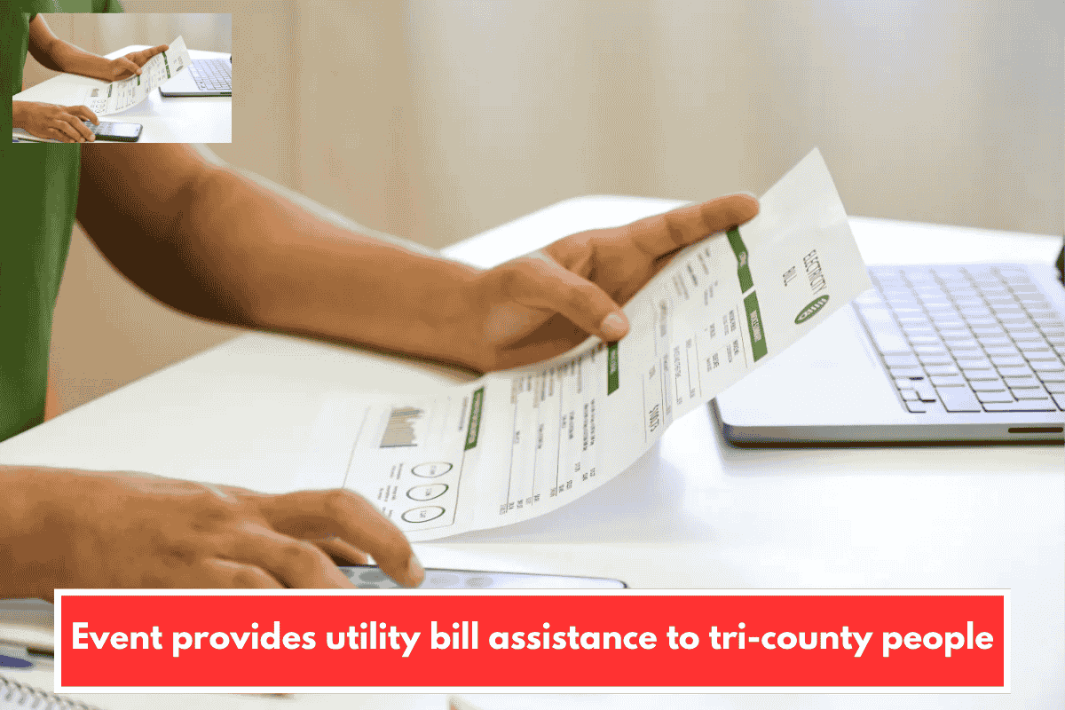 Event provides utility bill assistance to tri-county people