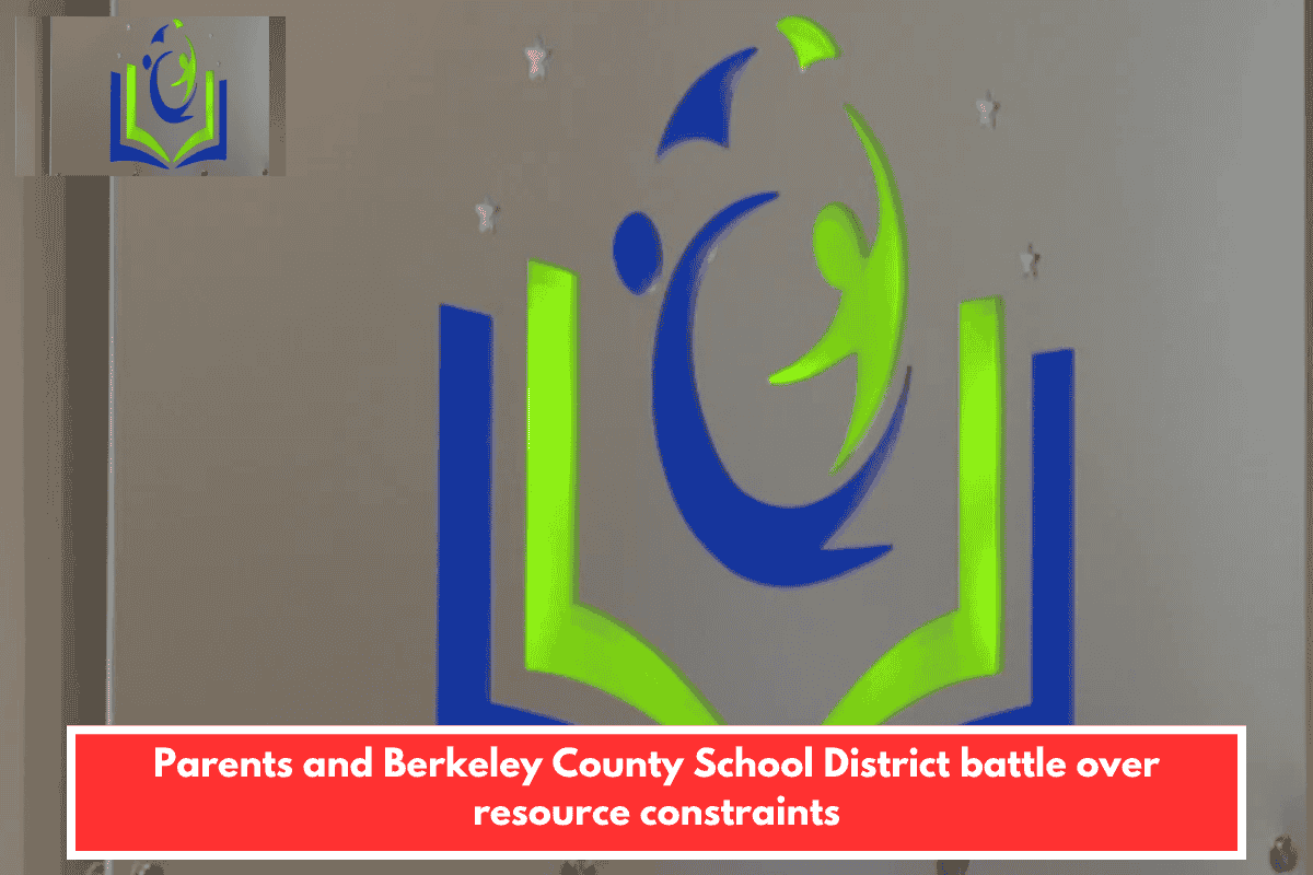 Parents and Berkeley County School District battle over resource constraints
