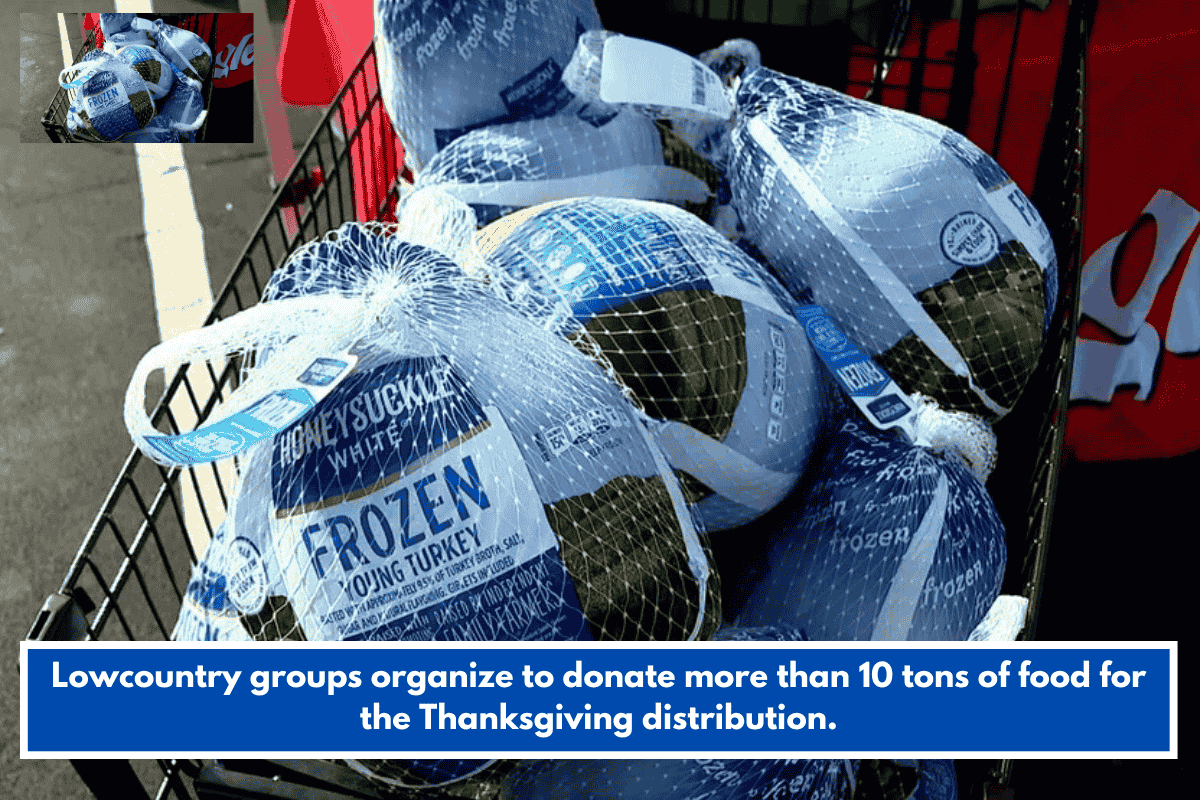 Lowcountry groups organize to donate more than 10 tons of food for the Thanksgiving distribution.