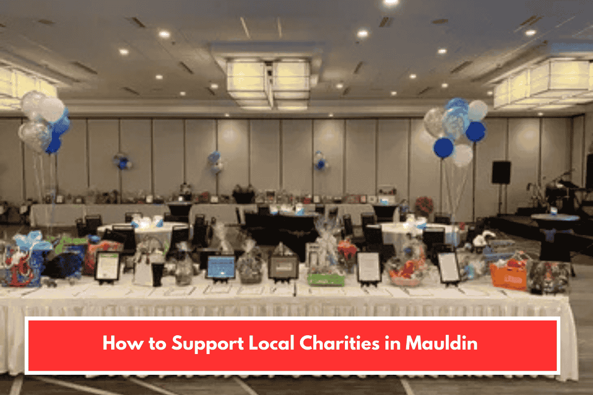 How to Support Local Charities in Mauldin