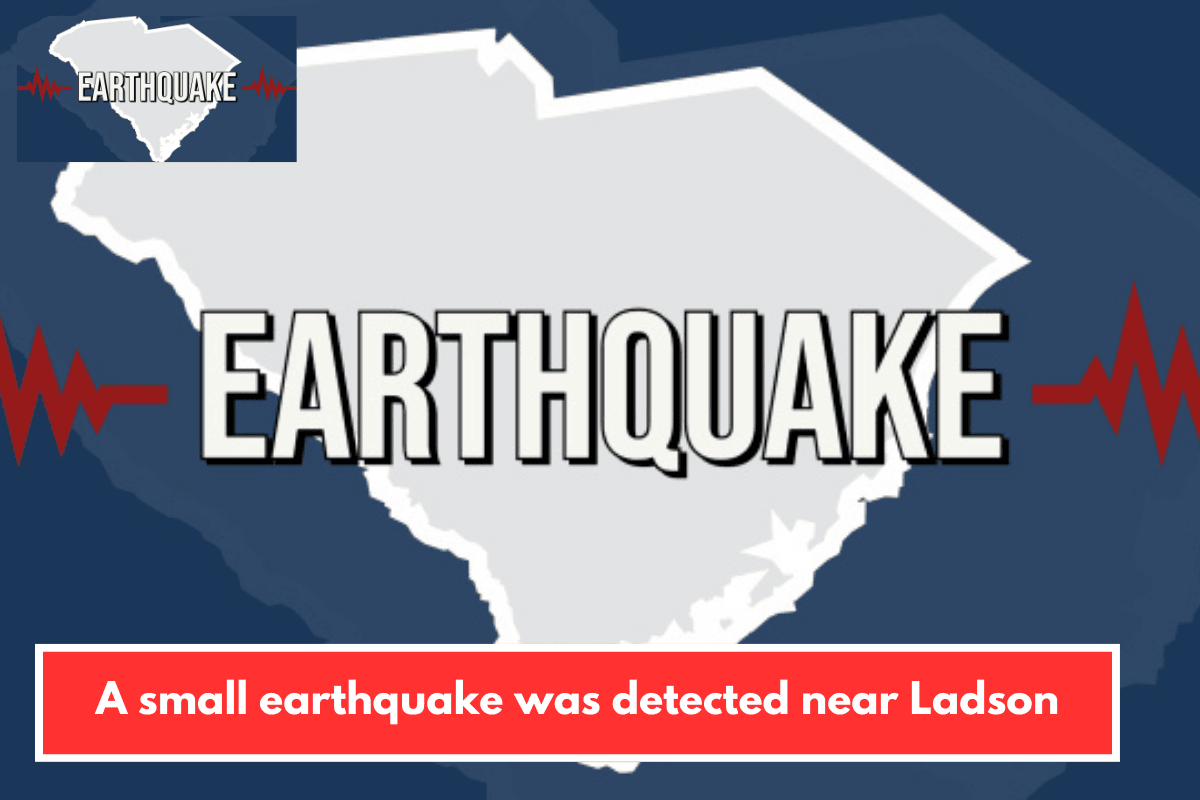 A small earthquake was detected near Ladson