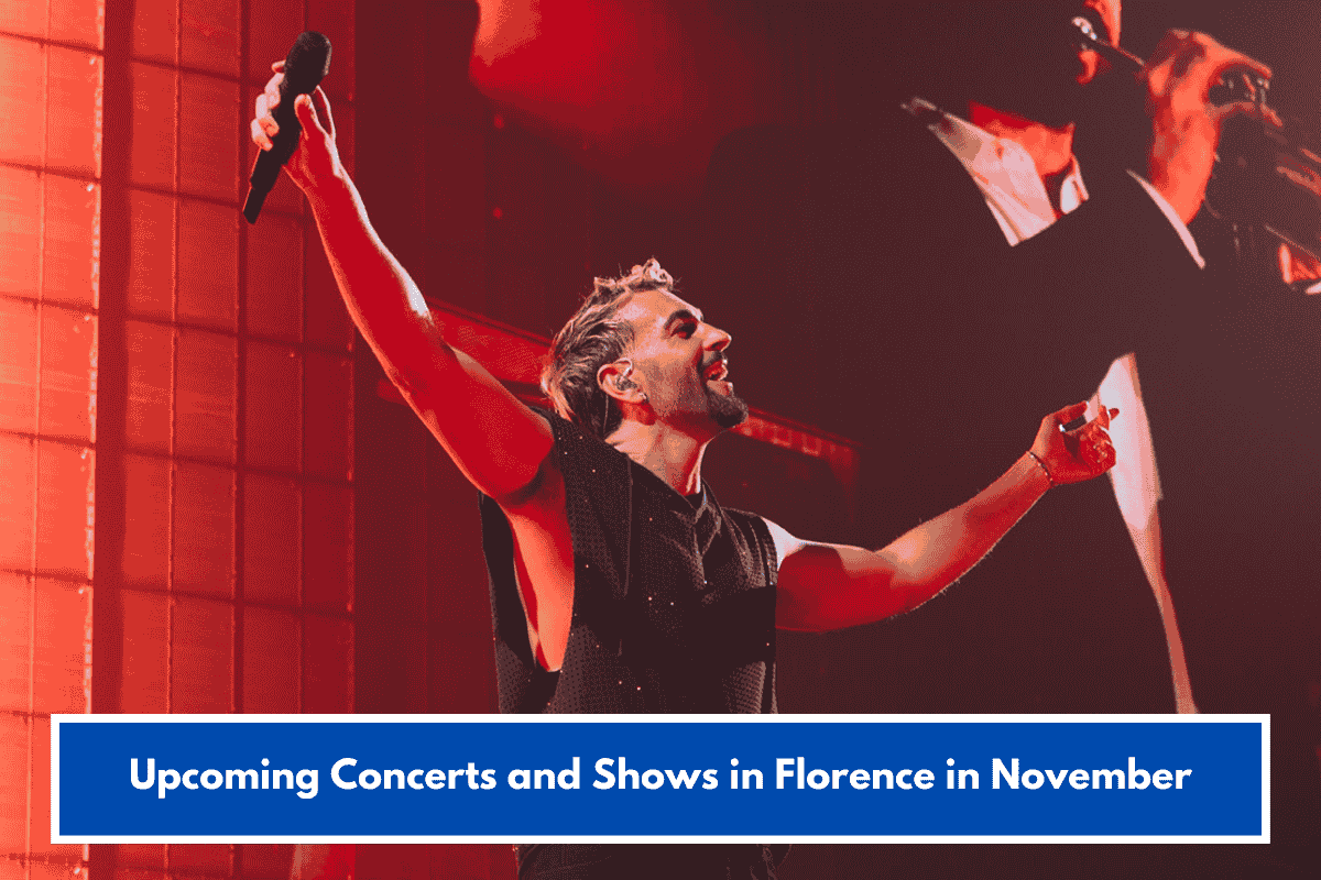 Upcoming Concerts and Shows in Florence in November