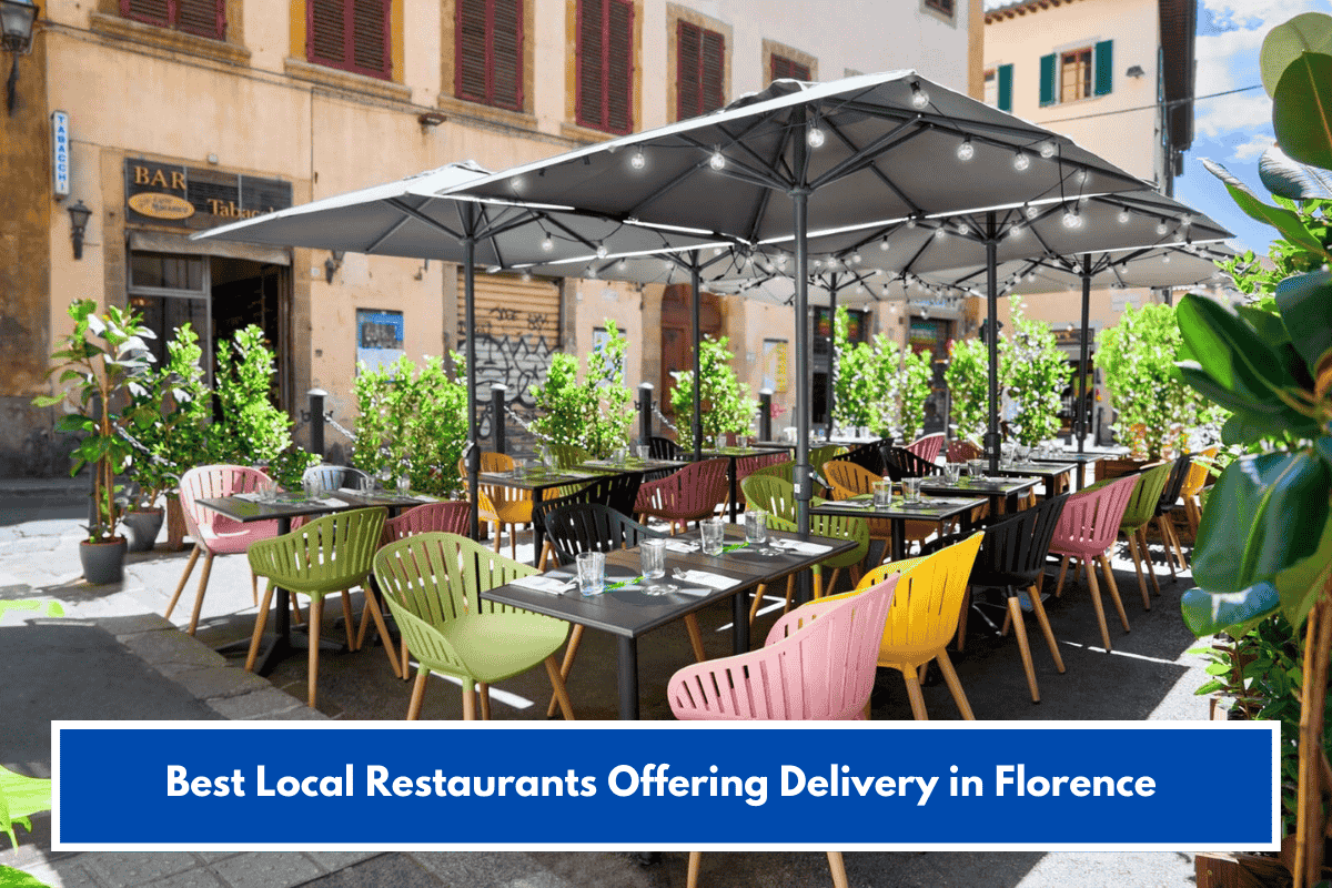 Best Local Restaurants Offering Delivery in Florence