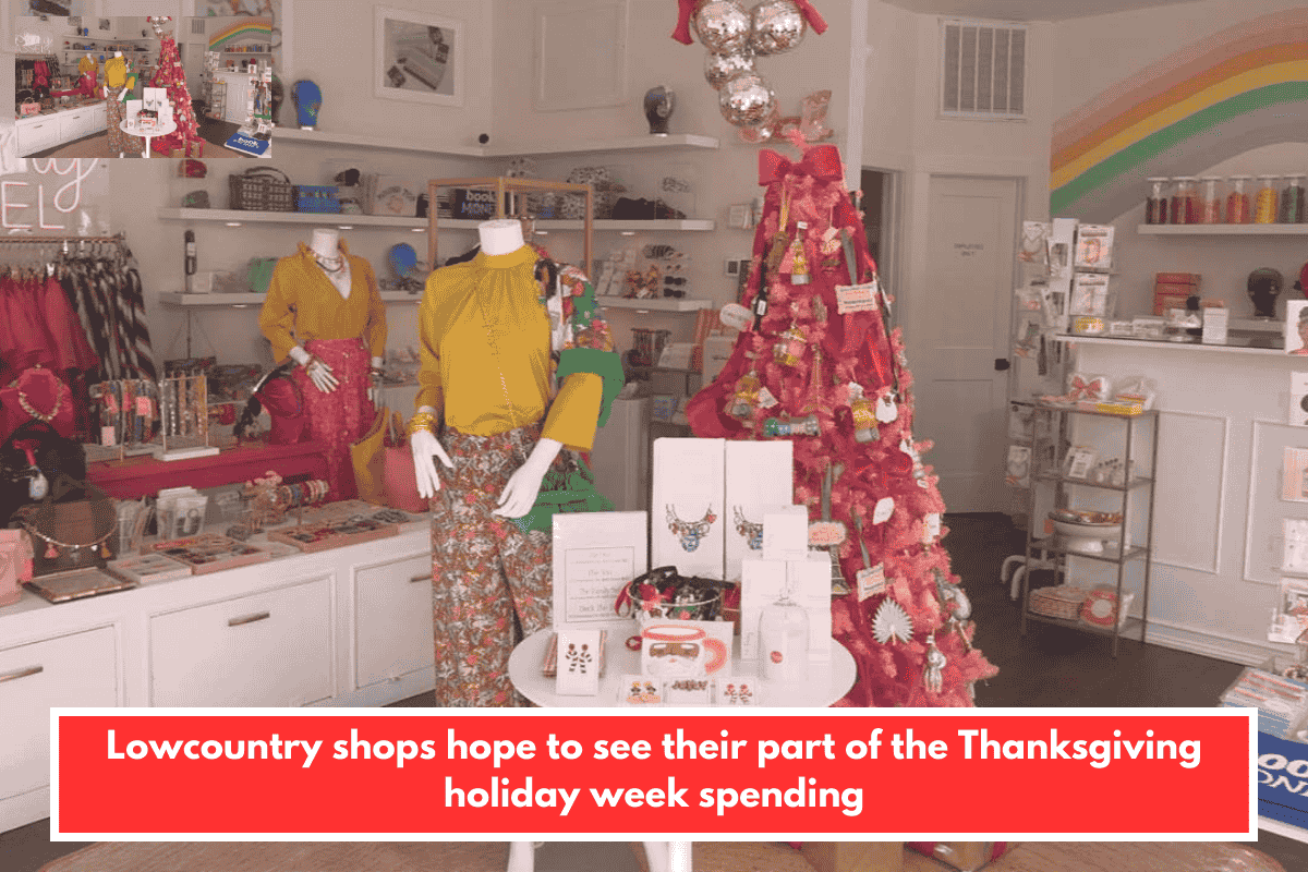Lowcountry shops hope to see their part of the Thanksgiving holiday week spending
