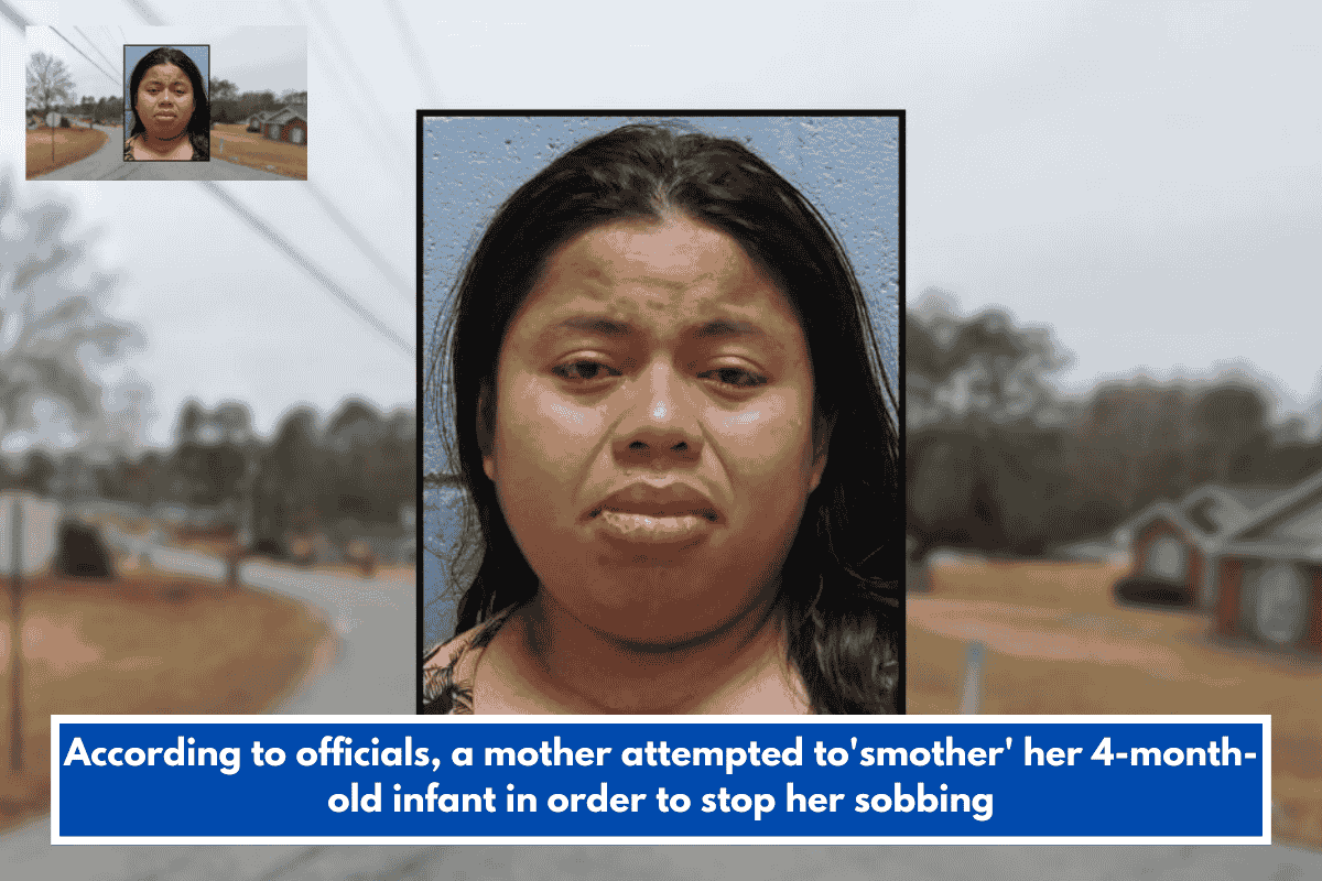 According to officials, a mother attempted to'smother' her 4-month-old infant in order to stop her sobbing